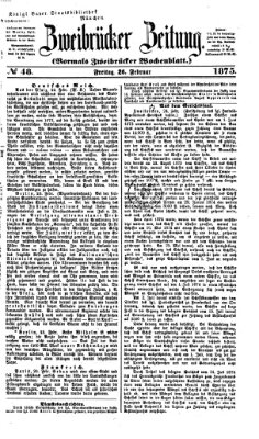 Zweibrücker Zeitung (Zweibrücker Wochenblatt) Freitag 26. Februar 1875