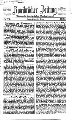 Zweibrücker Zeitung (Zweibrücker Wochenblatt) Donnerstag 25. März 1875