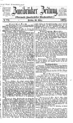 Zweibrücker Zeitung (Zweibrücker Wochenblatt) Freitag 26. März 1875