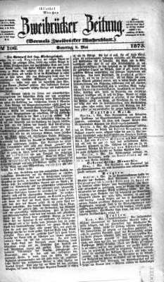 Zweibrücker Zeitung (Zweibrücker Wochenblatt) Samstag 8. Mai 1875