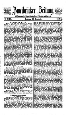 Zweibrücker Zeitung (Zweibrücker Wochenblatt) Sonntag 26. September 1875