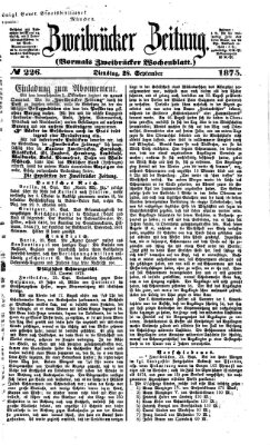 Zweibrücker Zeitung (Zweibrücker Wochenblatt) Dienstag 28. September 1875