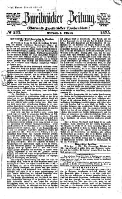 Zweibrücker Zeitung (Zweibrücker Wochenblatt) Mittwoch 6. Oktober 1875