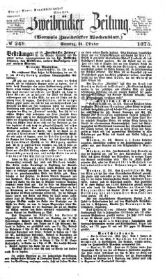 Zweibrücker Zeitung (Zweibrücker Wochenblatt) Sonntag 24. Oktober 1875