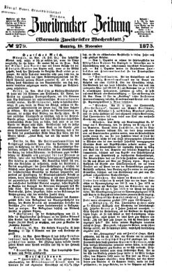 Zweibrücker Zeitung (Zweibrücker Wochenblatt) Sonntag 28. November 1875