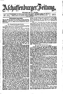 Aschaffenburger Zeitung Mittwoch 27. Januar 1875