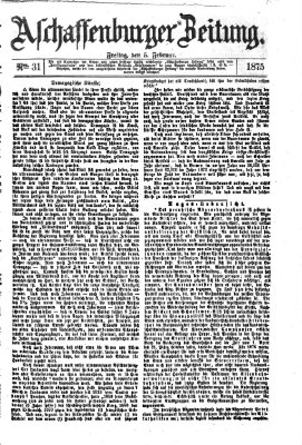 Aschaffenburger Zeitung Freitag 5. Februar 1875