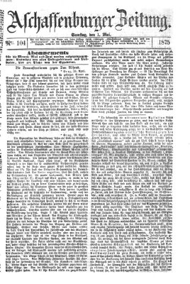 Aschaffenburger Zeitung Samstag 1. Mai 1875