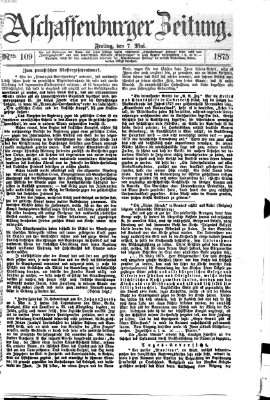 Aschaffenburger Zeitung Freitag 7. Mai 1875