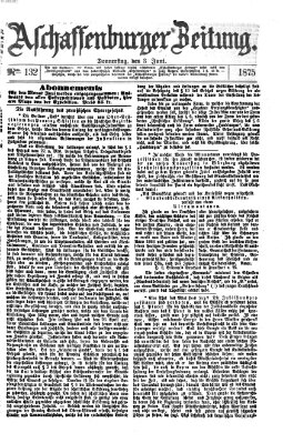 Aschaffenburger Zeitung Donnerstag 3. Juni 1875