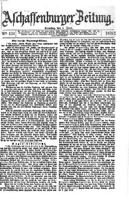 Aschaffenburger Zeitung Samstag 5. Juni 1875