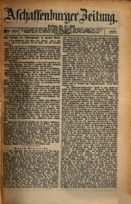 Aschaffenburger Zeitung Freitag 16. Juli 1875