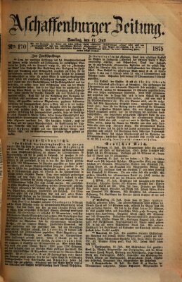 Aschaffenburger Zeitung Samstag 17. Juli 1875