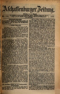 Aschaffenburger Zeitung Montag 2. August 1875