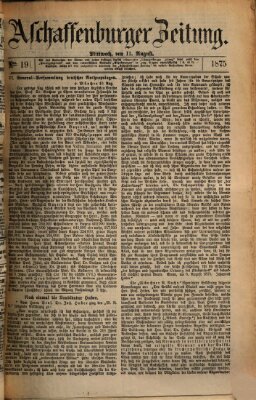 Aschaffenburger Zeitung Mittwoch 11. August 1875