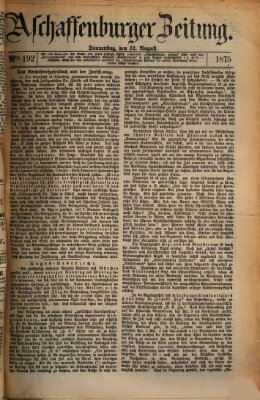 Aschaffenburger Zeitung Donnerstag 12. August 1875