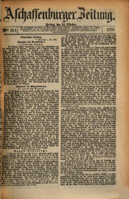 Aschaffenburger Zeitung Freitag 22. Oktober 1875