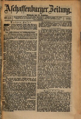 Aschaffenburger Zeitung Mittwoch 22. Dezember 1875