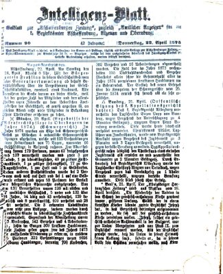 Aschaffenburger Zeitung. Intelligenz-Blatt : Beiblatt zur Aschaffenburger Zeitung ; zugleich amtlicher Anzeiger für die K. Bezirksämter Aschaffenburg, Alzenau und Obernburg (Aschaffenburger Zeitung) Donnerstag 22. April 1875