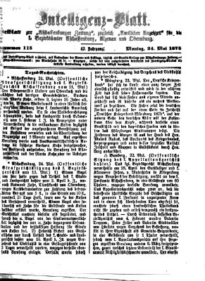 Aschaffenburger Zeitung. Intelligenz-Blatt : Beiblatt zur Aschaffenburger Zeitung ; zugleich amtlicher Anzeiger für die K. Bezirksämter Aschaffenburg, Alzenau und Obernburg (Aschaffenburger Zeitung) Montag 24. Mai 1875