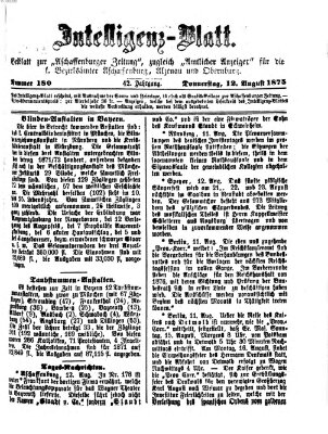 Aschaffenburger Zeitung. Intelligenz-Blatt : Beiblatt zur Aschaffenburger Zeitung ; zugleich amtlicher Anzeiger für die K. Bezirksämter Aschaffenburg, Alzenau und Obernburg (Aschaffenburger Zeitung) Donnerstag 12. August 1875