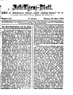 Aschaffenburger Zeitung. Intelligenz-Blatt : Beiblatt zur Aschaffenburger Zeitung ; zugleich amtlicher Anzeiger für die K. Bezirksämter Aschaffenburg, Alzenau und Obernburg (Aschaffenburger Zeitung) Montag 20. September 1875