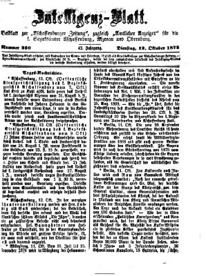 Aschaffenburger Zeitung. Intelligenz-Blatt : Beiblatt zur Aschaffenburger Zeitung ; zugleich amtlicher Anzeiger für die K. Bezirksämter Aschaffenburg, Alzenau und Obernburg (Aschaffenburger Zeitung) Dienstag 12. Oktober 1875