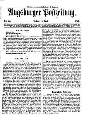 Augsburger Postzeitung Freitag 16. April 1875