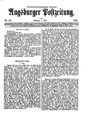 Augsburger Postzeitung Montag 7. Juni 1875