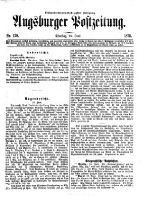 Augsburger Postzeitung Dienstag 15. Juni 1875