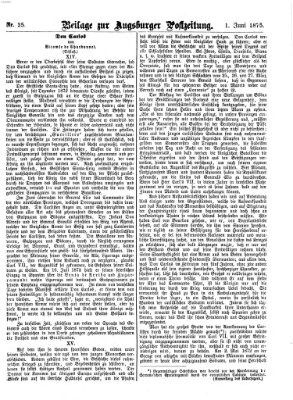 Augsburger Postzeitung. Beilage zur Augsburger Postzeitung (Augsburger Postzeitung) Dienstag 1. Juni 1875