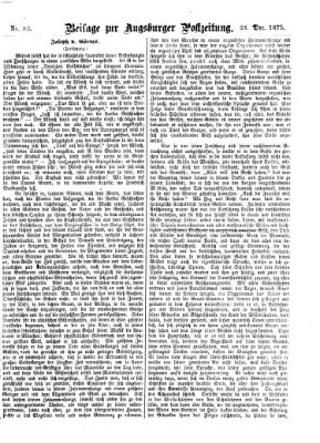 Augsburger Postzeitung. Beilage zur Augsburger Postzeitung (Augsburger Postzeitung) Freitag 24. Dezember 1875