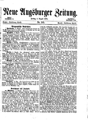 Neue Augsburger Zeitung Freitag 6. August 1875