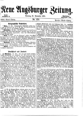 Neue Augsburger Zeitung Sonntag 21. November 1875