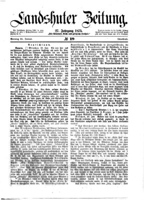 Landshuter Zeitung Sonntag 24. Januar 1875