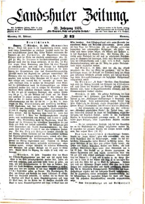 Landshuter Zeitung Sonntag 21. Februar 1875