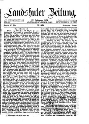 Landshuter Zeitung Samstag 27. März 1875