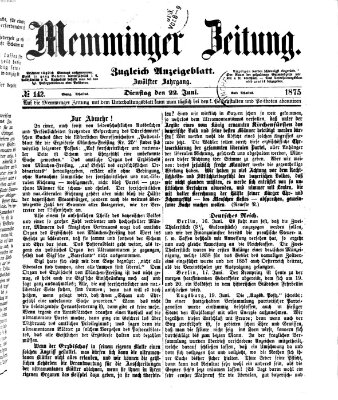 Memminger Zeitung Dienstag 22. Juni 1875