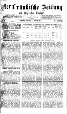 Oberfränkische Zeitung und Bayreuther Anzeiger (Bayreuther Anzeiger) Dienstag 5. Januar 1875