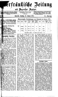 Oberfränkische Zeitung und Bayreuther Anzeiger (Bayreuther Anzeiger) Samstag 16. Januar 1875