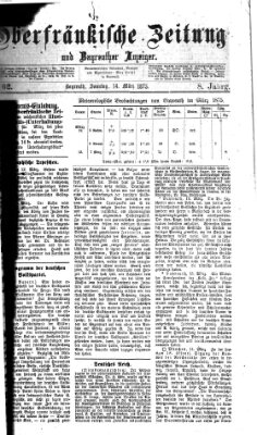 Oberfränkische Zeitung und Bayreuther Anzeiger (Bayreuther Anzeiger) Sonntag 14. März 1875