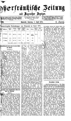 Oberfränkische Zeitung und Bayreuther Anzeiger (Bayreuther Anzeiger) Sonntag 4. April 1875