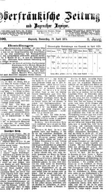 Oberfränkische Zeitung und Bayreuther Anzeiger (Bayreuther Anzeiger) Donnerstag 29. April 1875