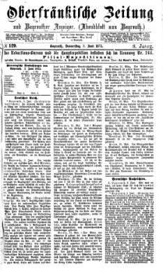 Oberfränkische Zeitung und Bayreuther Anzeiger (Bayreuther Anzeiger) Donnerstag 3. Juni 1875