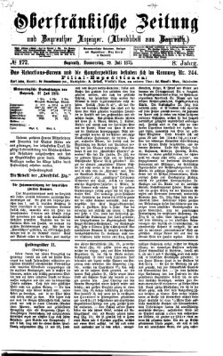 Oberfränkische Zeitung und Bayreuther Anzeiger (Bayreuther Anzeiger) Donnerstag 29. Juli 1875