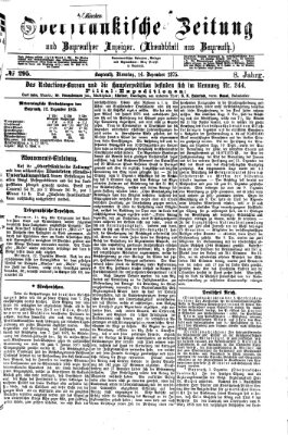 Oberfränkische Zeitung und Bayreuther Anzeiger (Bayreuther Anzeiger) Dienstag 14. Dezember 1875