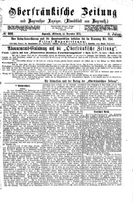 Oberfränkische Zeitung und Bayreuther Anzeiger (Bayreuther Anzeiger) Mittwoch 22. Dezember 1875