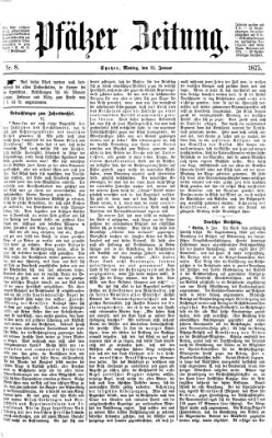 Pfälzer Zeitung Montag 11. Januar 1875