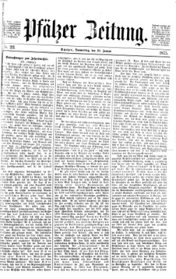 Pfälzer Zeitung Donnerstag 28. Januar 1875