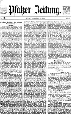 Pfälzer Zeitung Samstag 20. März 1875